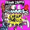 Frank Zappa - Cheap Thrills - Cheap Thrills