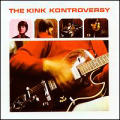 The Kinks - The Kink Kontroversy - The Kink Kontroversy