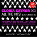 Gloria Gaynor - All The Hits (New Versions) - All The Hits (New Versions)