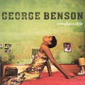 George Benson - Irreplaceable - Irreplaceable