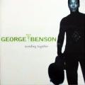 George Benson - Standing Together - Standing Together
