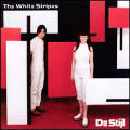 The White Stripes - De Stijl & White Blood Cells - De Stijl & White Blood Cells