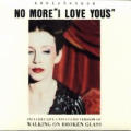 Annie Lennox - No More I Love You's (Maxi-CD) - No More I Love You's (Maxi-CD)