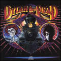 Bob Dylan - Dylan & The Dead - Dylan & The Dead