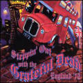 The Grateful Dead - Steppin` Out With The Grateful Dead England `72  (Cd 3) - Steppin` Out With The Grateful Dead England `72  (Cd 3)