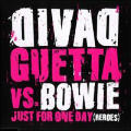 David Guetta - Just For One Day (Heroes) - Just For One Day (Heroes)