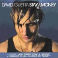 David Guetta - Stay - Money - Stay - Money