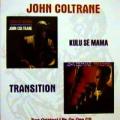John Coltrane - Kulu Se Mama \ Transition - Kulu Se Mama \ Transition