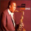 John Coltrane - Living Space - Living Space