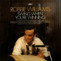 Robbie Williams - Swing When You're Winning - Swing When You're Winning