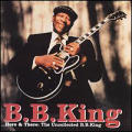 B.B. King - Here And There: The Uncollected B. B. King - Here And There: The Uncollected B. B. King
