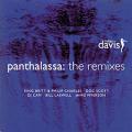 Miles Davis - Panthalassa: The Remixes - Panthalassa: The Remixes