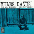 Miles Davis - Quintet / Sextet (With Milt Jackson) - Quintet / Sextet (With Milt Jackson)
