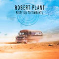 Robert Plant - Sixty Six To Timbuktu (CD 1) - Sixty Six To Timbuktu (CD 1)