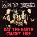 The Misfits - Day the Earth Caught Fire - Day the Earth Caught Fire