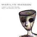 Marilyn Manson - I Don't Like The Drugs (10'' CDS) - I Don't Like The Drugs (10'' CDS)