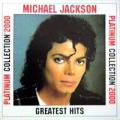 Michael Jackson - Platinum Collection Greatest Hits 2000 - Platinum Collection Greatest Hits 2000