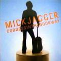 Mick Jagger - Goddess in the Doorway - Goddess in the Doorway