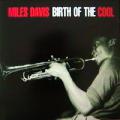 Miles Davis - Birth Of The Cool - Birth Of The Cool