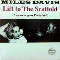 Miles Davis - Left To The Scaffold - Left To The Scaffold