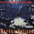 Nick Cave - Murder Ballads - Murder Ballads