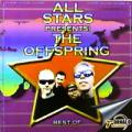 The Offspring - All Stars Presents: Offspring. Best Of - All Stars Presents: Offspring. Best Of