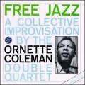 Ornette Coleman - Free Jazz (A Collective Improvisation) - Free Jazz (A Collective Improvisation)