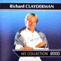 Richard Clayderman - Hit Collection 2000 - Hit Collection 2000