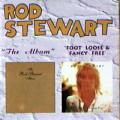 Rod Stewart - The Rod Stewart Album \ Foot Loose & Fancy Free - The Rod Stewart Album \ Foot Loose & Fancy Free