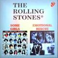 The Rolling Stones - Some Girls \ Emotional Rescue - Some Girls \ Emotional Rescue