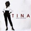 Tina Turner - Twenty Four Seven - Twenty Four Seven