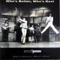 The Who - Who`S Better, Who`S Best - Who`S Better, Who`S Best