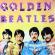 Beatles, The - Golden Beatles