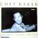 Chet Baker - The Best Thinng For You
