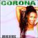 Corona - Walking On Music