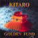 Kitaro - Golden Fund