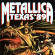 Metallica - Live at Texas