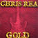 Rea, Chris - Gold