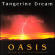 Tangerine Dream - Oasis