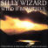 Silly Wizard - Wild & Beautiful