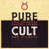 Cult, The - Pure Cult - For Rockers, Ravers, Lovers & Sinners