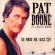 Pat Boone - In A Metal Mood - No More Mr. Nice Guy