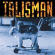 Talisman - Cats & Dogs