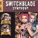 Switchblade Symphony - Sweet Little Witches