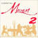 Mozart, Wolfgang Amadeus - Essential Mozart Vol.2