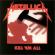 Metallica - Kill `Em All